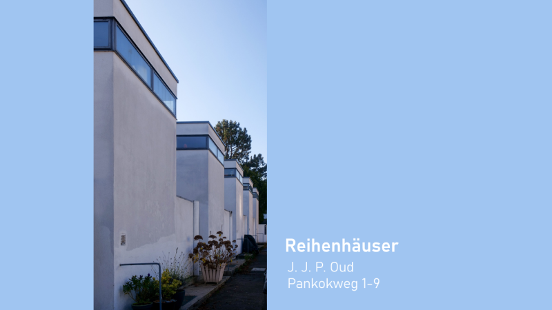 Reihenhäuser, Architekt: J. J. P. Oud, Pankokweg 1-9